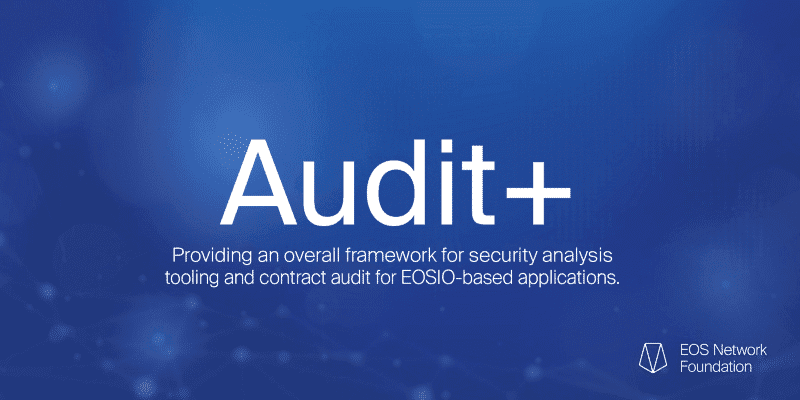 Audit+ EOSIO