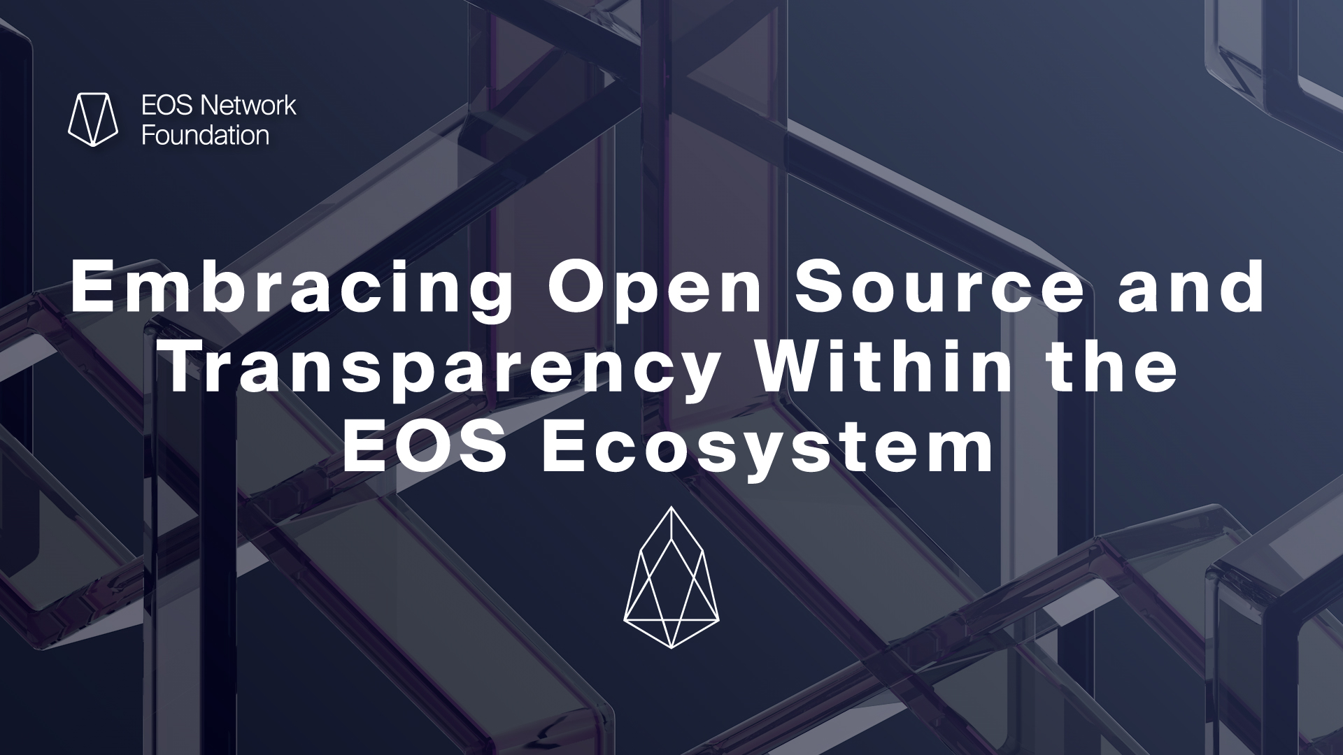 Embracing Open Source and Transparency Within the EOS Ecosystem