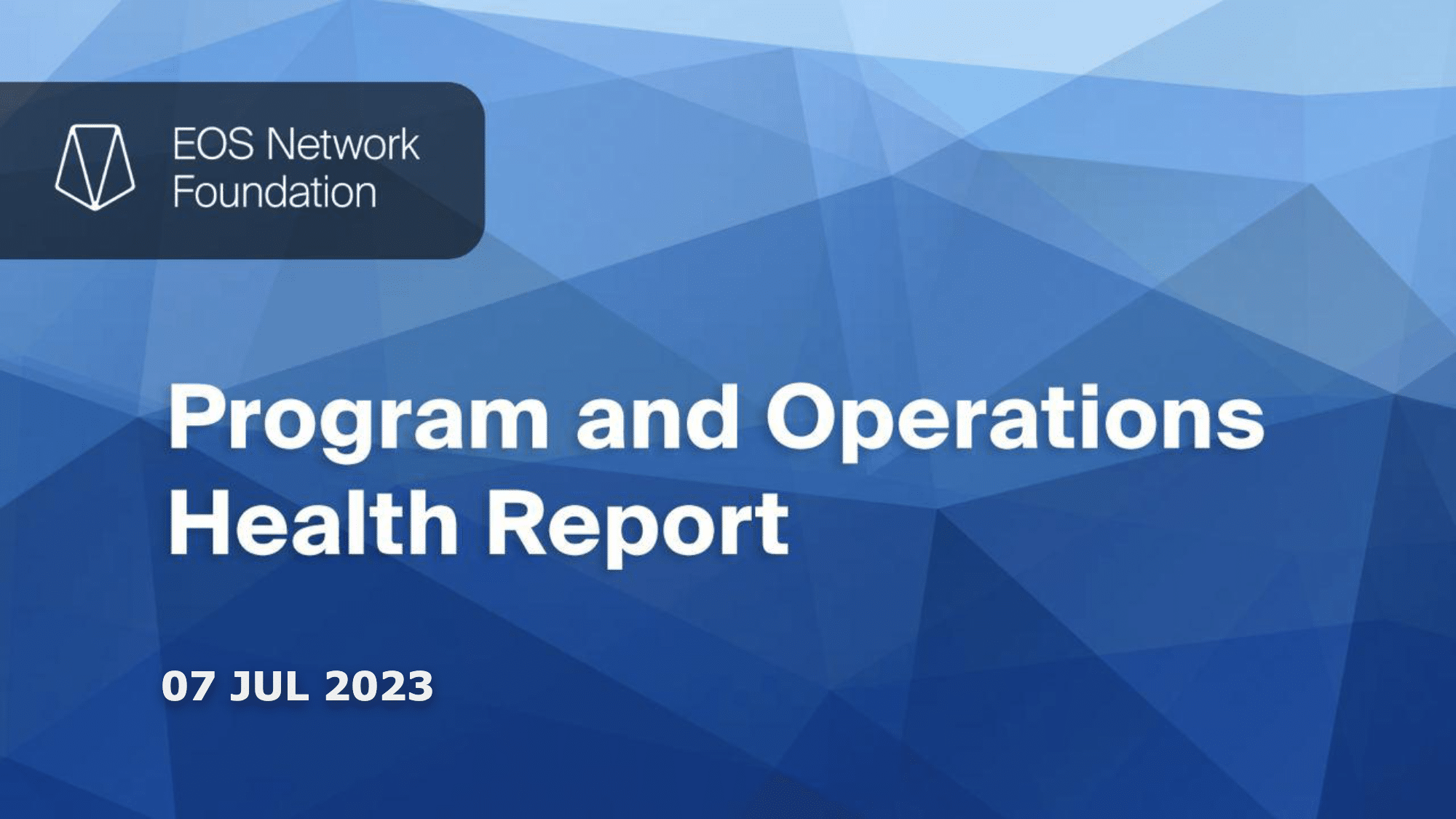 7월 프로그램 & 운영 상태 보고서