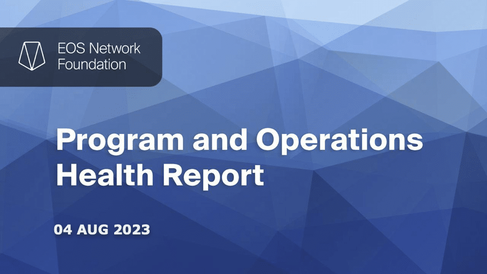 August Program & Operations Health Report